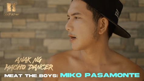 miko pasamonte jakol|Anak Ng Macho Dancer MEAT THE BOYS: Miko Pasamonte.